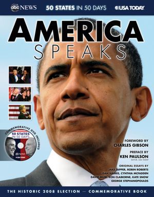 America Speaks: The Historic 2008 Election