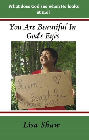 You Are Beautiful In God's Eyes