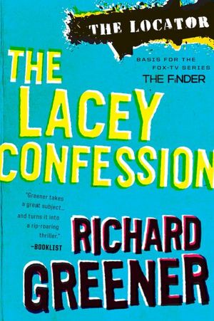 The Lacey Confession (Locator Series #2)