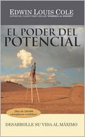 El Poder del Potencial: Desarrolle su vida al m?ximo