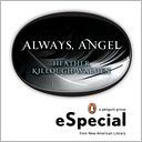 Always, Angel: An eSpecial from New Amerian Library (Lost Angels Series)