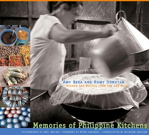 Memories of Philippine Kitchens: Stories and Recipes from Far and Near