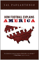 How Football Explains America