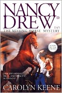 The Missing Horse Mystery (Nancy Drew Series #145)