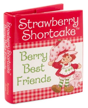 Strawberry Shortcake: Berry Best Friends