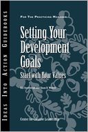 Setting Your Development Goals: Start with Your Values