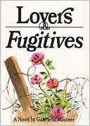 Lovers & Fugitives
