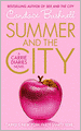 Summer and the City (Carrie Diaries Series #2)