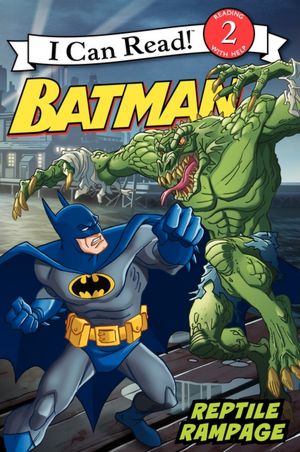 Batman Classic: Reptile Rampage