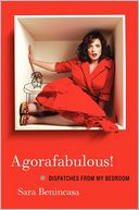 download Agorafabulous! : Dispatches from My Bedroom book