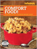 Good Housekeeping Comfort Food: 100 Scrumptious Classics Made Easy