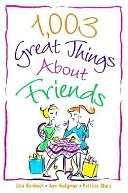 1,003 Great Things About Friends