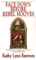 Face Down before Rebel Hooves (Lady Appleton Series #6)