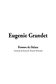 Eugenie Grandet: Mit Einem Essay Von Wolfgang Koeppen