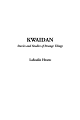 Kwaidan: Stories and Studies of Strange Things