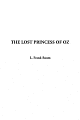The Lost Princess of Oz (Oz Series #11)