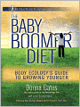 The Baby Boomer Diet: Body Ecology's Guide to Growing Younger