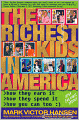 The Richest Kids in America