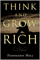 Think and Grow Rich: How to Prosper in Tough Times