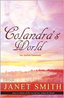 Colandra's World: Her Journey Continued