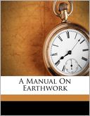 A Manual On Earthwork