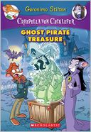 Ghost Pirate Treasure (Creepella Von Cacklefur Series #3)