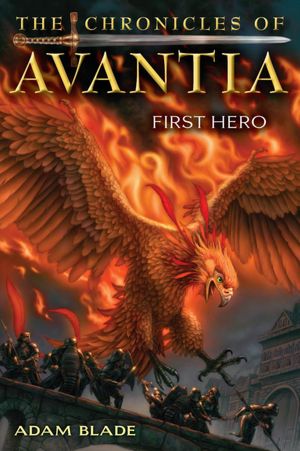 First Hero (Chronicles of Avantia Series #1)