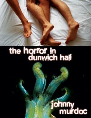 The Horror in Dunwich Hall