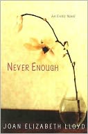 Never Enough