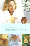50 Natural Ways to Cure a Cold
