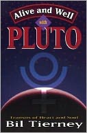Alive and Well with Pluto: Transits of Power and Renewal