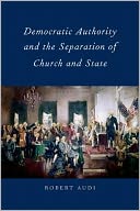 Democratic Authority and the Separation of Church and State