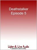 Deathstalker, Episode 5: The Darkvoid Device