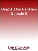 Deathstalker Rebellion, Episode 5: The Circles of Hell