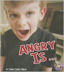 Angry Is ...