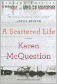 A Scattered Life