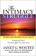 The Intimacy Struggle: Revised and Expanded for All Adults