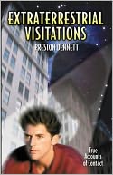Extraterrestrial Visitations: True Accounts of Contact