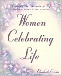 Women Celebrating Life: A Guide to Growth & Transformation
