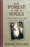 Forest of Souls: A Walk Through the Tarot