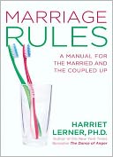 Marriage Rules: A Manual for the Married and the Coupled Up