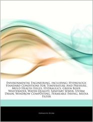 Environmental Engineering, including: Hydrology, Standard Conditions For Temperature And Pressure, Mold Health Issues, Hydraulics, Green Roof, Wastewater, Water Quality, Sanitary Sewer, Storm Drain, Windrow Composting, Permeable Paving, Media Filter