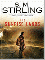 The Sunrise Lands (Emberverse Series #4)