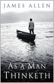 As a Man Thinketh