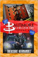 Baltimore Chronicles, Volume 4