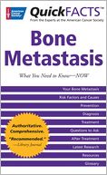 QuickFACTS Bone Metastasis:
