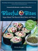 Blissful Bites: Vegan Meals That Nourish Mind, Body, and Planet