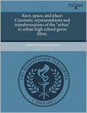 Race, Space, And Place