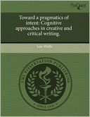 Toward A Pragmatics Of Intent