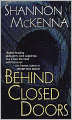 Behind Closed Doors